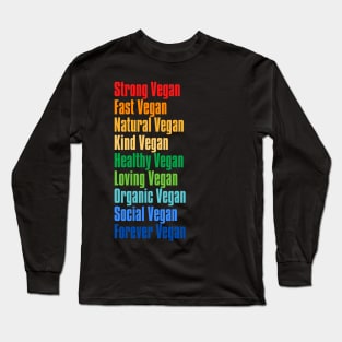 Rainbow I Am Forever Vegan Long Sleeve T-Shirt